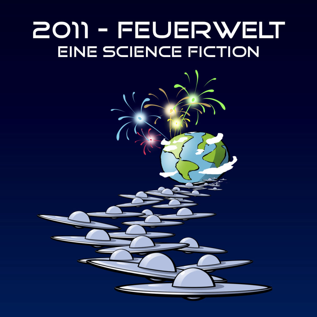 2011 Feuerwelt eine science fiction