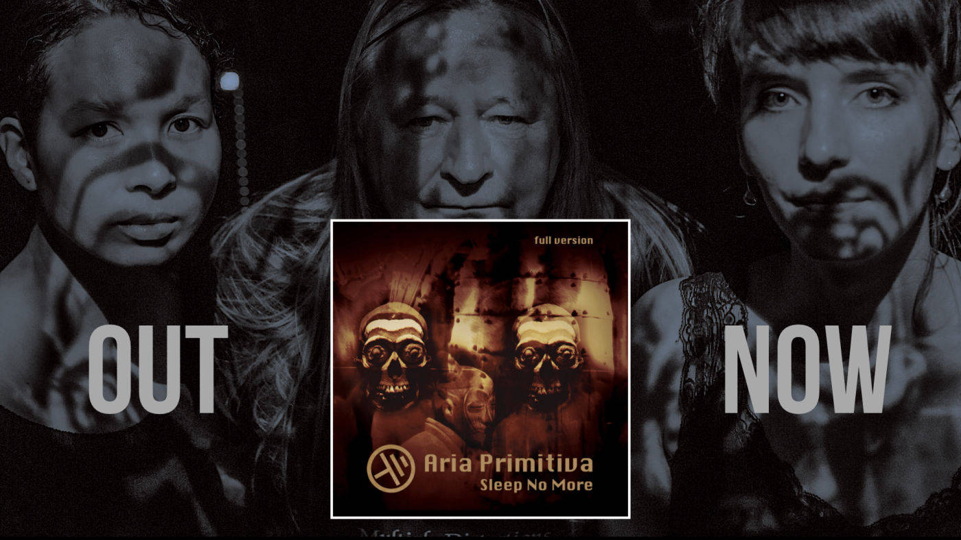 Aria Primitiva Out Now